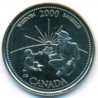 Канада, 25 центов 2000 год (UNC)