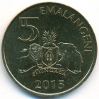 Свазиленд, 5 эмалангени 2015 год (UNC)