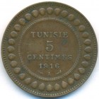 Тунис, 5 сантимов 1916 год