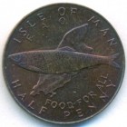 Остров Мэн, 1/2 пенни 1977 год (UNC)