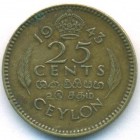 Цейлон, 25 центов 1943 год