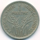 Французский Индокитай, 1 пиастр 1947 год