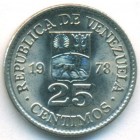 Венесуэла, 25 сентимо 1978 год (UNC)