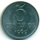 Бразилия, 5 сентаво 1969 год (UNC)