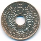 Французский Индокитай, 5 центов 1939 год (UNC)