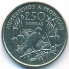 Сан-Томе и Принсипи, 250 добр 1997 год (UNC)