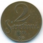 Латвия, 2 сантима 1932 год