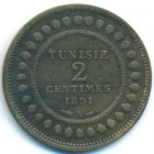 Тунис, 2 сантима 1891 год