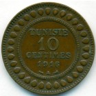 Тунис, 10 сантимов 1916 год